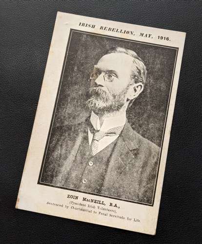 Irish Rebellion Leaders Postcard Series "Eoin MacNeill B.A".