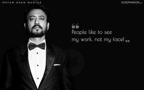 17 Best Irrfan Khan Quotes | 17 Sayings By Irrfan Khan