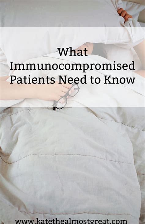 What Immunocompromised Patients Need To Know