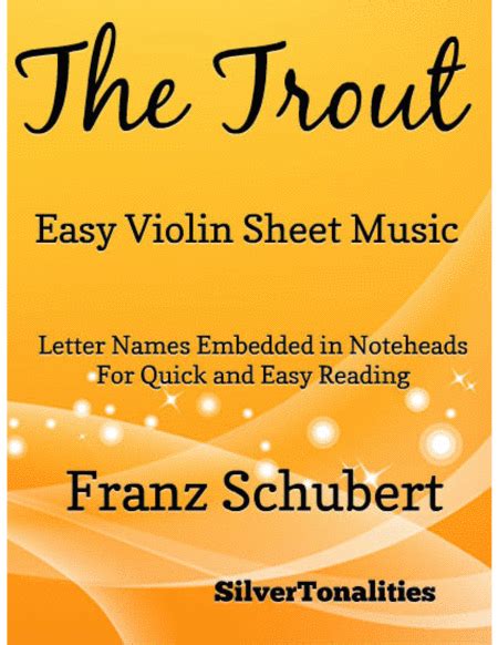 Trout Quintet Easy Violin Sheet Music (arr. SilverTonalities) by Franz Schubert Sheet Music for ...