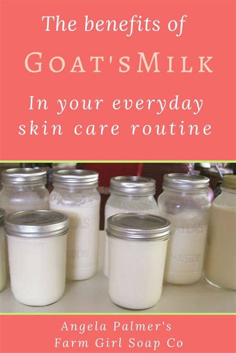 The Skin Care Benefits of Goat's Milk | Goat milk recipes, Goat milk ...
