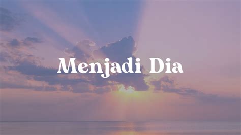 Tiara Andini - Menjadi DIa (Lirik) - YouTube