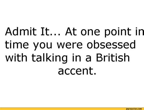 British Accent Funny Quotes. QuotesGram