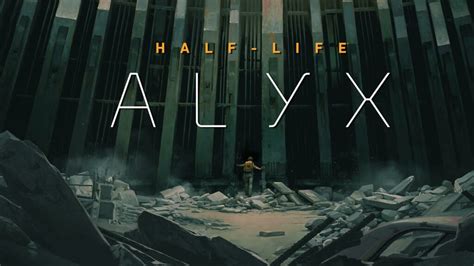 Half-Life: Alyx System Requirements - PC Games Archive