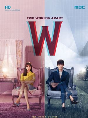 W – 두 개의 세계 (W – Two Worlds Apart) :: MBC Global Media