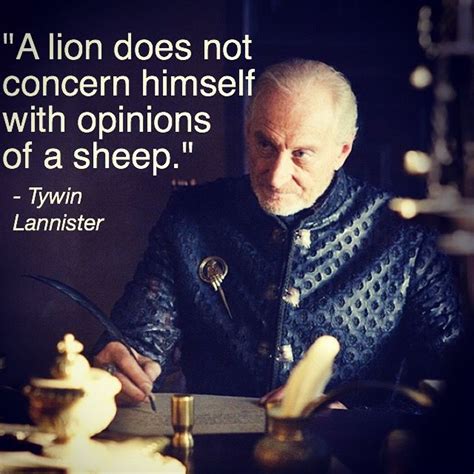 Pin by Miqueias Oliveira on The Words | Tywin lannister, Lannister quotes, Find quotes