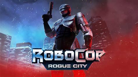 RoboCop: Rogue City: The Movie - Video Games Blogger