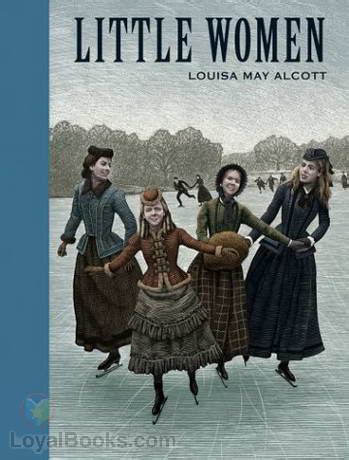 Little Women by Louisa May Alcott - Free at Loyal Books