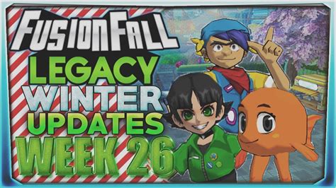 FusionFall Legacy Winter Updates Week 26 - YouTube