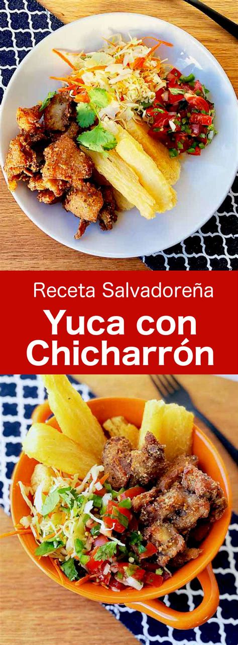 Yuca con Chicharrón - Receta Salvadoreña Tradicional | 196 flavors