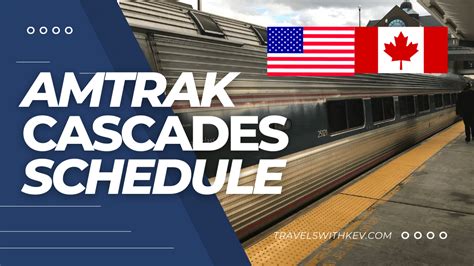 The Amtrak Cascades: Schedule and more information - TWK