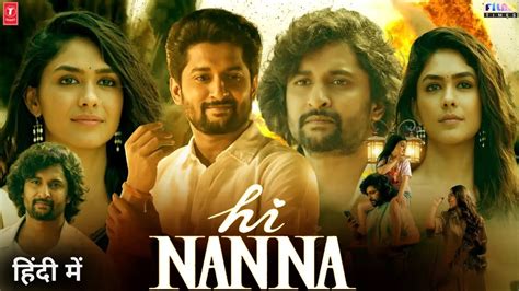 Hi Nanna Movie Hindi Dubbed (2023) New Update | Nani New Movie | Mrunal Thakur | South Movie ...