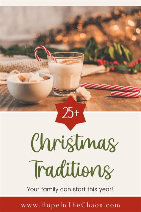 25 Christmas Traditions For A Wonderful Holiday Season - Hope In The Chaos