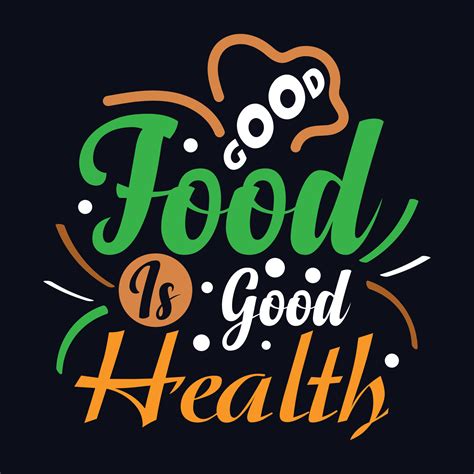 Good Food Is Good Health lettering poster for cafe and restaurant 21591001 Vector Art at Vecteezy