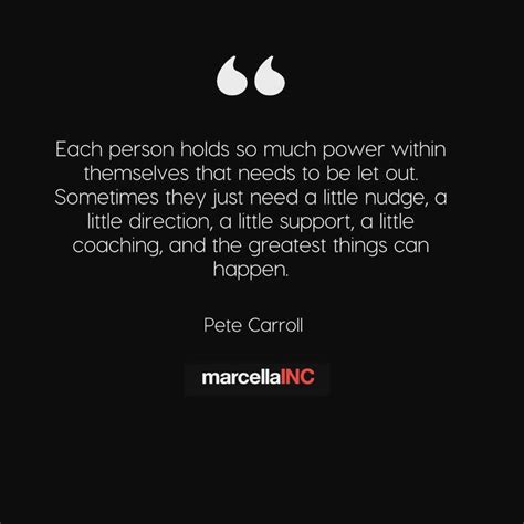 Pete Carroll quote