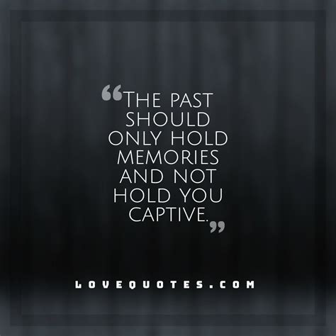 The Past - Love Quotes