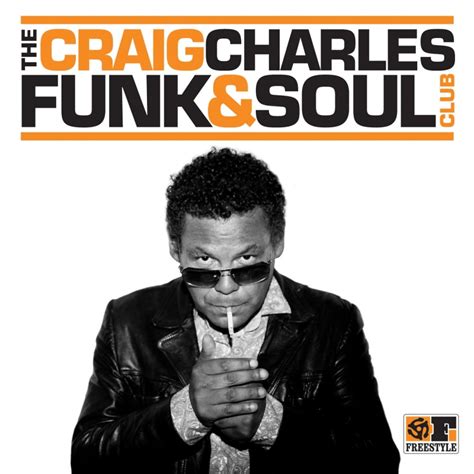 Dig Deep Radio Show: The Craig Charles Funk & Soul Club Album (Freestyle)