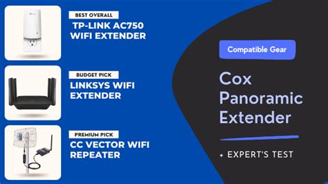 Best WiFi Extender For Cox Panoramic - Compatible Gear