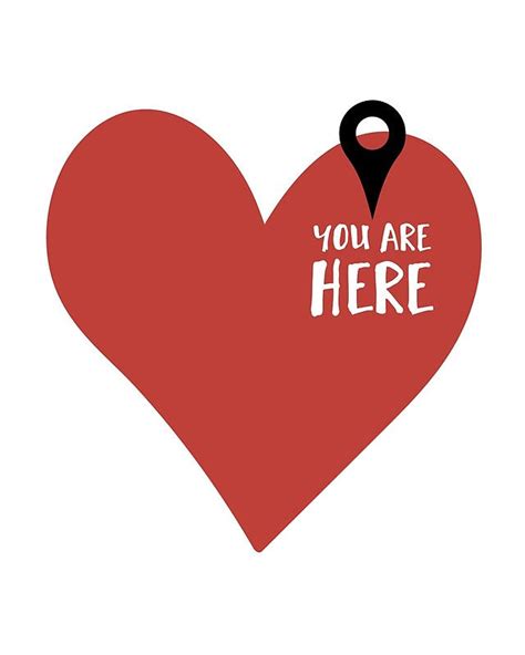 YOU ARE HERE (IN MY HEART) - Love Valentines Day quote Photographic Print by deificusArt ...