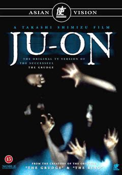 Ju-on: The Curse - Ju-on & The Grudge Wiki