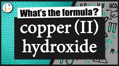 How To Write The Formula For Copper (II) Hydroxide, 51% OFF