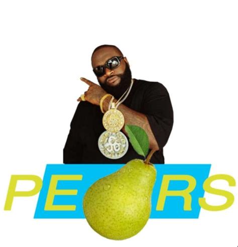 [Image - 878762] | Rick Ross Pears | Know Your Meme