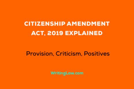 Citizenship Amendment Act, 2019 Explained with Pros and Cons