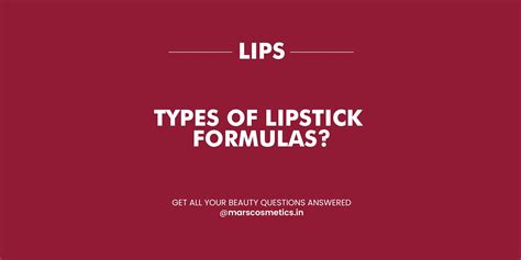 Types of Lipstick Formulation – MARS Cosmetics