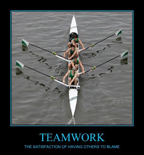 Very Demotivational - teamwork - Very Demotivational Posters - Start Your Day Wrong ...