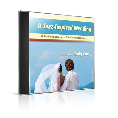 A Jazz-Inspired Wedding (Single Song Downloads) - Craig Curry Music