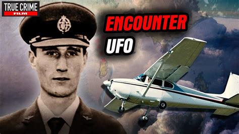 UFO Encounter? The Disappearance of Pilot Frederick Valentich | True ...