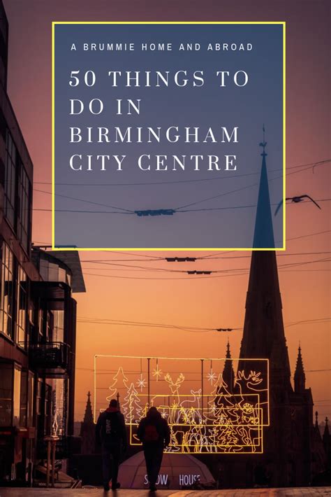 50 ish things to do in birmingham city centre – Artofit