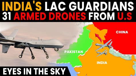 India's Bold Move: Boosting LAC Security with 31 Armed Drones! | India ...