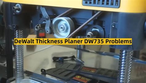 DeWalt Thickness Planer DW735 Problems - ToolsProfy