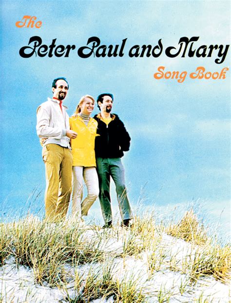 Peter, Paul & Mary Songbook: : Peter, Paul & Mary | Sheet Music