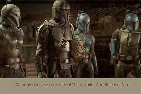 Is Mandalorian season 3 official? Cast,Trailer And Release Date ...