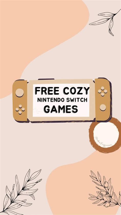 Free Nintendo Switch games | Cozy Nintendo Switch games | Accessori