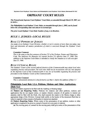 Fillable Online courts phila ORPHANS' COURT RULES - The Philadelphia ...