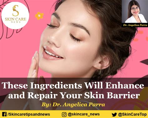 These Ingredients Will Enhance and Repair Your Skin Barrier