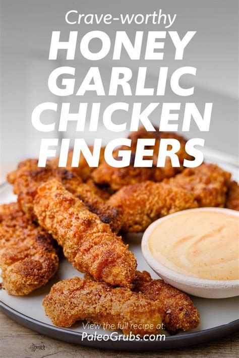 Honey Garlic Chicken Fingers with Sriracha Dipping Sauce - Paleo Grubs