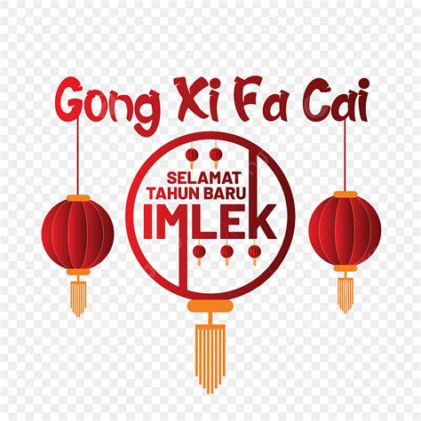 Xi Vector Hd PNG Images, Greeting Of Gong Xi Fa Cai With Lantern, Imlek, Chinese, New Year PNG ...
