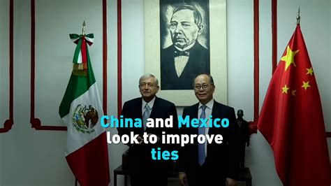 Mexico looks to improve relations with China - CGTN