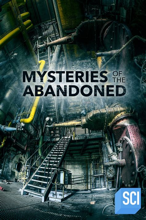 Mysteries of the Abandoned (2017) S09E22 - - WatchSoMuch