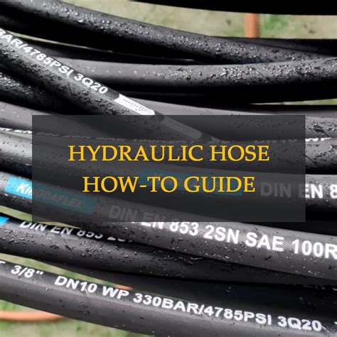 Hydraulic Hose Basics: How-to Ultimate FAQ Guide Of Hydraulic Hose 101