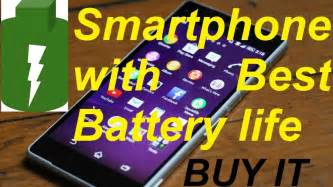 Smartphone with Best Battery life 2017 | best battery life phone | phone with best battery life ...