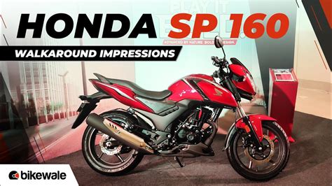 2023 Honda SP160 Walkaround Impressions | Launch Date, Price, Features & More | BikeWale - YouTube