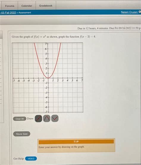 Solved Given the graph of f(x)=x2 as shown, graph the | Chegg.com