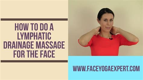 How To Do a Lymphatic Drainage Massage for the Face - YouTube