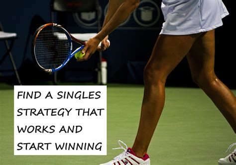 13 Singles Tennis Strategy Tips to Help You Win More Matches - HowTheyPlay