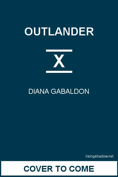 Outlander Book 10 by Diana Gabaldon